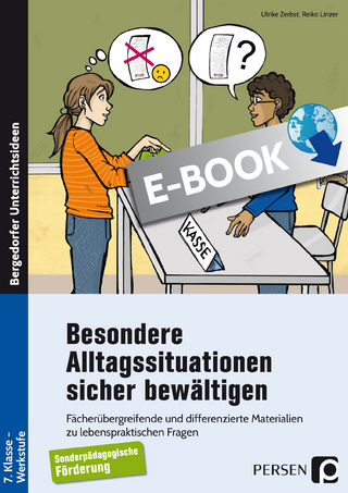 Besondere Alltagssituationen sicher bewältigen