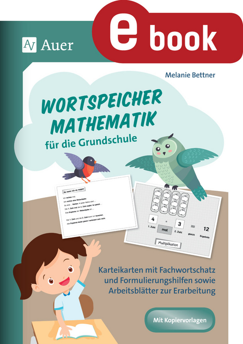 Wortspeicher Mathematik f&uuml;r die Grundschule - Melanie Bettner