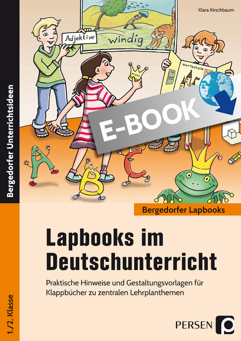 Lapbooks im Deutschunterricht - 1./2. Klasse - Klara Kirschbaum