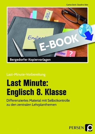 Last Minute: Englisch 8. Klasse