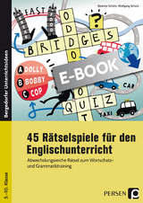 45 Rätselspiele für den Englischunterricht - Wolfgang Schütz