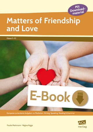 Matters of Friendship and Love