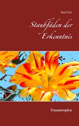 Staubf&auml;den der Erkenntnis - Paul Gisi