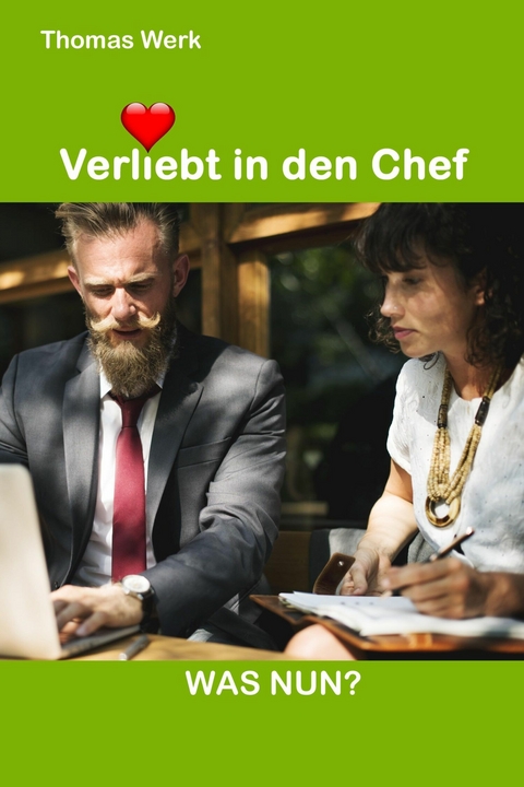Verliebt in den Chef - Thomas Werk