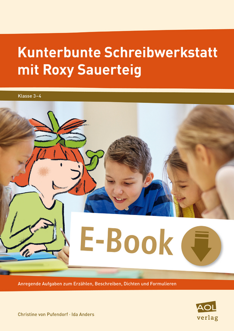 Kunterbunte Schreibwerkstatt mit Roxy Sauerteig - Christine von Pufendorf