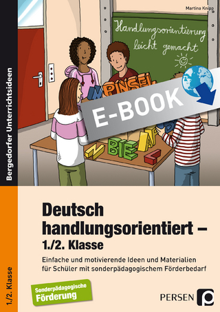 Deutsch handlungsorientiert - 1./2. Klasse