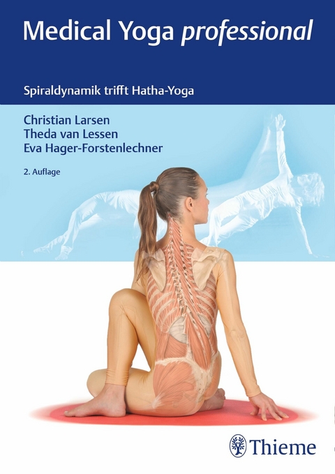 Medical Yoga professional -  Christian Larsen,  Theda van Lessen,  Eva Hager-Forstenlechner