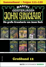 John Sinclair Gro&szlig;band 12 - Jason Dark
