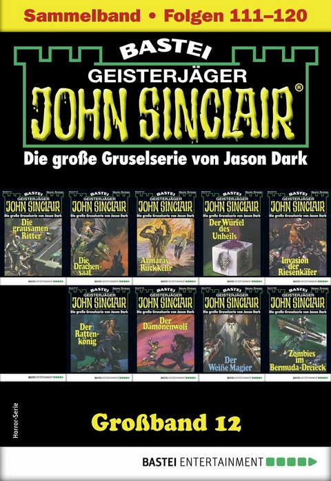 John Sinclair Gro&szlig;band 12 - Jason Dark