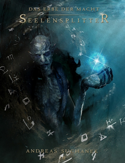 Das Erbe der Macht - Band 20: Seelensplitter - Andreas Suchanek