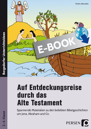 Auf Entdeckungsreise durch das Alte Testament