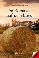 Im Sommer auf dem Land - Gerald Gleichmann