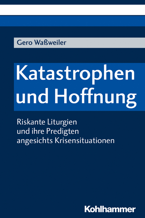 Katastrophen und Hoffnung - Gero Wa&szlig;weiler