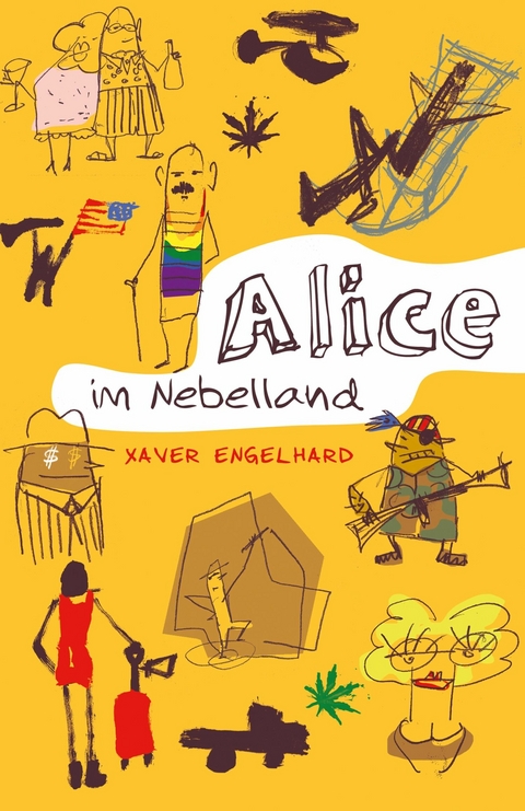 Alice im Nebelland - Xaver Engelhard