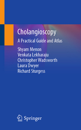 Cholangioscopy - Shyam Menon, Venkata Lekharaju, Christopher Wadsworth, Laura Dwyer, Richard Sturgess