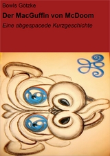 Der MacGuffin von McDoom - Bowls G&ouml;tzke