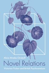 Novel Relations - Alicia Mireles Christoff