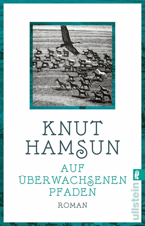 Auf &uuml;berwachsenen Pfaden - Knut Hamsun