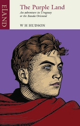 Purple Land -  W H Hudson
