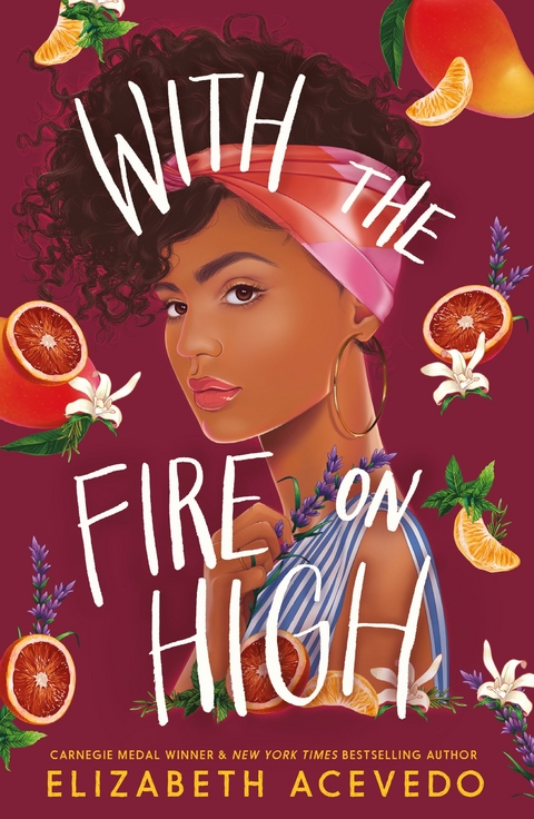With the Fire on High - Elizabeth Acevedo
