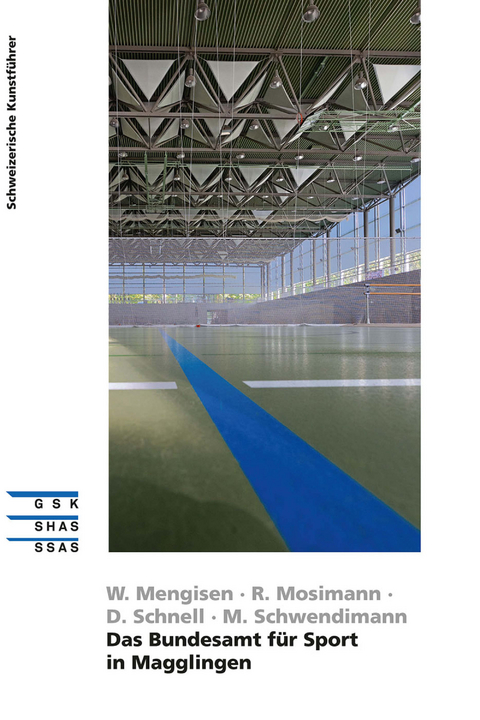 Das Bundesamt für Sport in Magglingen - Walter Mengisen, Reto Mosimann, Dieter Schnell, Martin Schwendimann