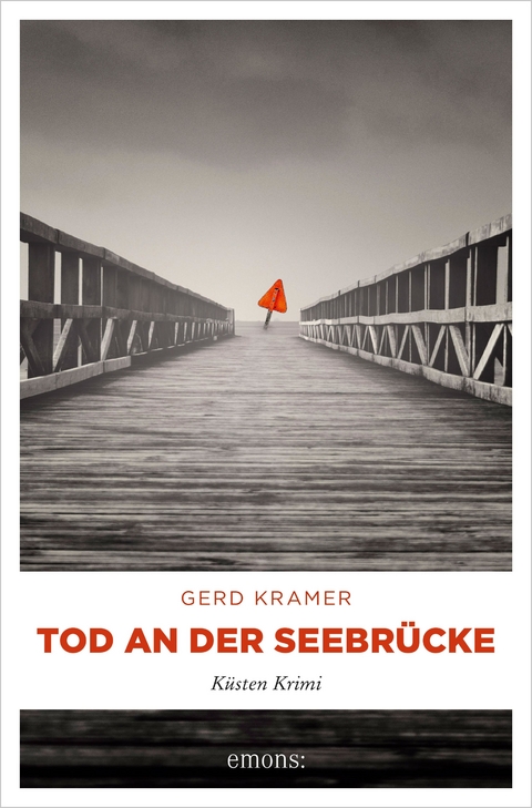 Tod an der Seebr&uuml;cke - Gerd Kramer