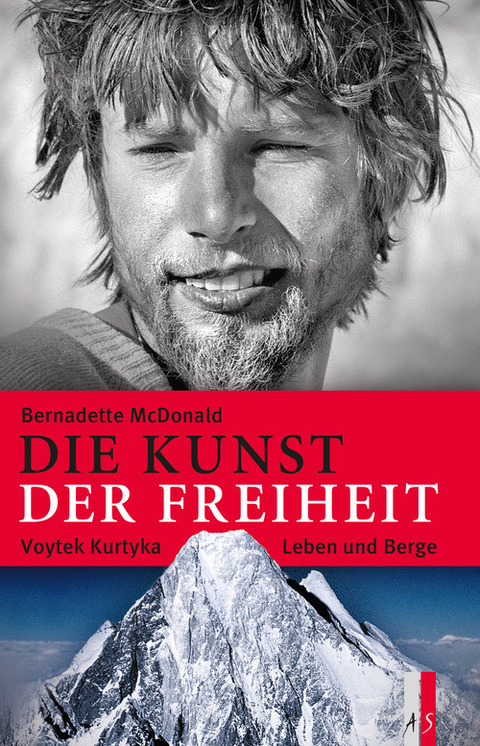 Die Kunst der Freiheit -  Bernadette McDonald