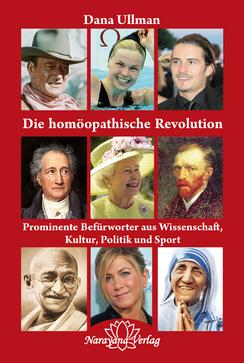 Die hom&ouml;opathische Revolution - Dana Ullman