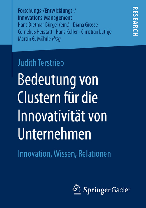 Bedeutung von Clustern f&uuml;r die Innovativit&auml;t von Unternehmen - Judith Terstriep