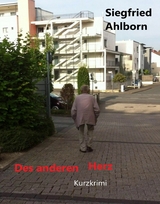 Des anderen Herz - Siegfried Ahlborn