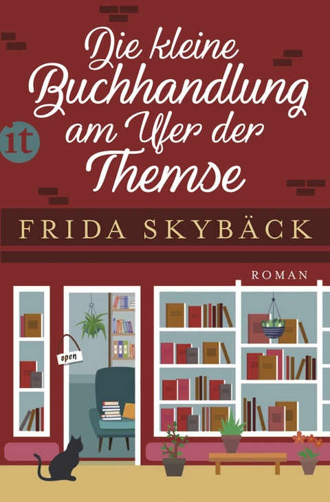 Die kleine Buchhandlung am Ufer der Themse - Frida Skyb&auml;ck