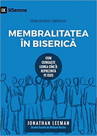 Church Membership / Membralitatea în Biserică