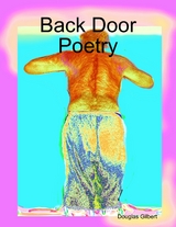 Back Door Poetry -  Douglas Gilbert
