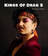 Kings of Drag 5 - Bruce Wang