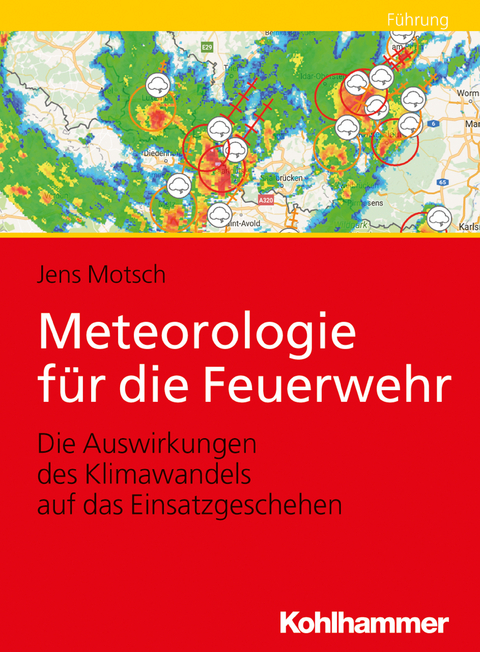 Meteorologie f&uuml;r die Feuerwehr - Jens Motsch