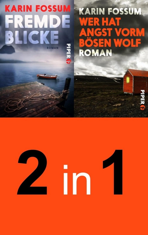 Fremde Blicke & Wer hat Angst vorm b&ouml;sen Wolf - Karin Fossum