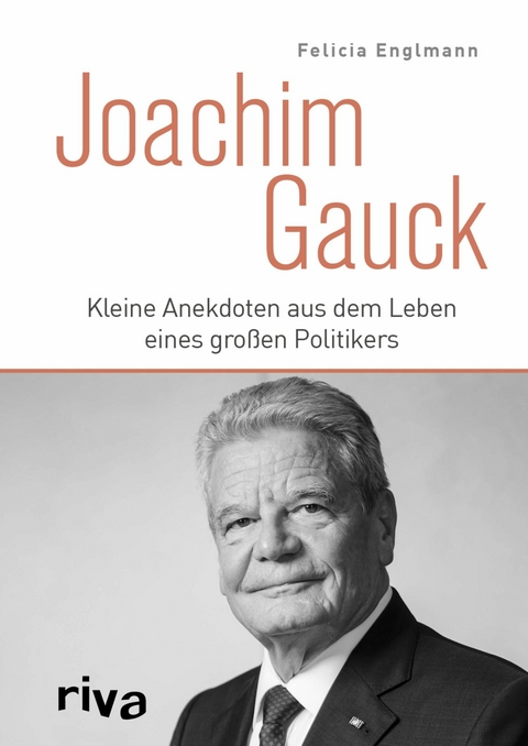 Joachim Gauck -  Felicia Englmann