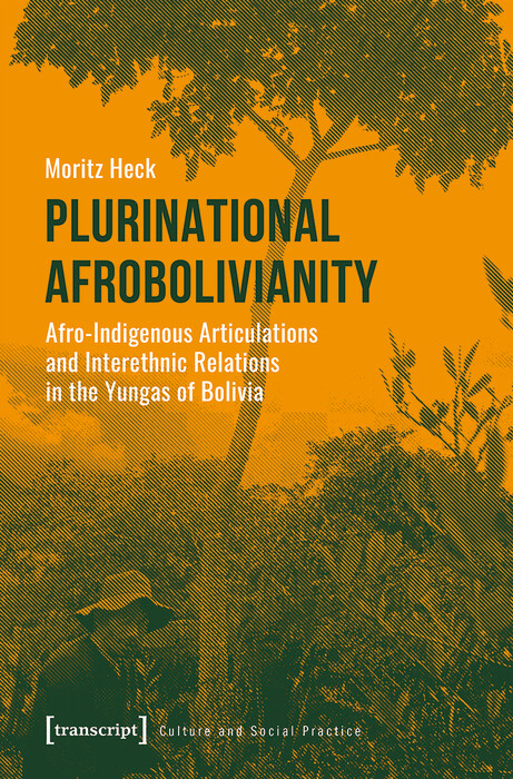 Plurinational Afrobolivianity -  Moritz Heck