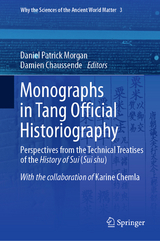 Monographs in Tang Official Historiography - 