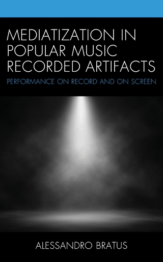 Mediatization in Popular Music Recorded Artifacts