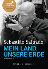 Mein Land, unsere Erde - Sebasti&atilde;o Salgado