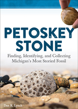 Petoskey Stone - Dan R. Lynch