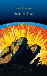 Under Fire -  Henri Barbusse