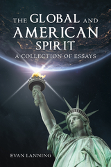 The Global and American Spirit - Evan Lanning