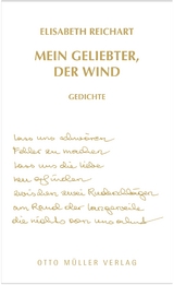 Mein Geliebter, der Wind - Elisabeth Reichart