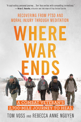 Where War Ends - Tom Voss, Rebecca Anne Nguyen