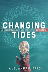 Changing Tides - Alejandro Frid