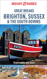 Insight Guides Great Breaks Brighton, Sussex & the South Downs (Travel Guide eBook) - Insight Guides