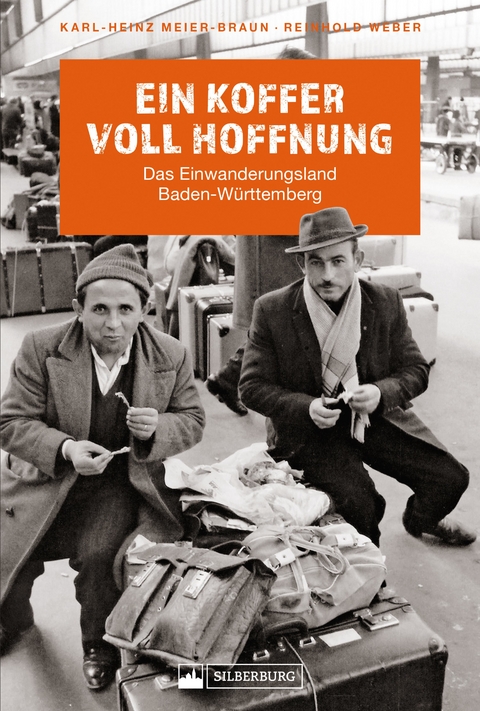 Ein Koffer voll Hoffnung - Karl-Heinz Meier-Braun, Reinhold Weber