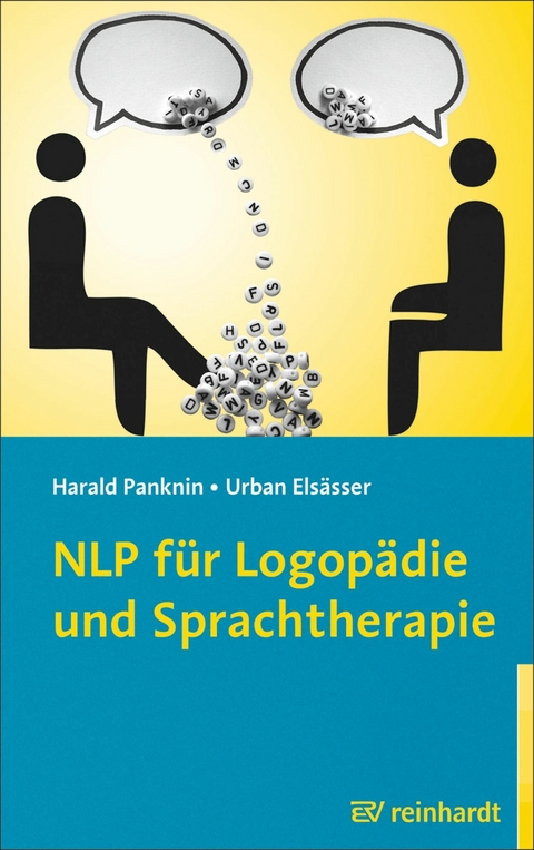 NLP f&uuml;r Logop&auml;die und Sprachtherapie - Harald Panknin, Urban Els&auml;sser
